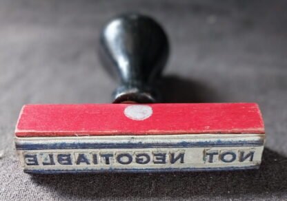 Not Negotiable, Rubber Stamp