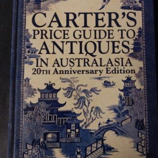 Carter’s Price Guide to Antiques in Australia 2004, 20th Anniversary Edition